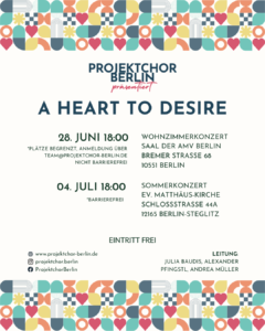 Plakat mit dem Titel der Konzerte, "A heart to desire", und den Daten.
